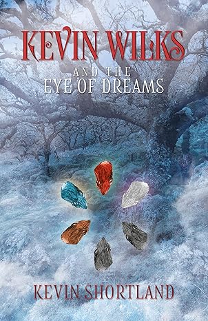 Kevin Wilks and the Eye of Dream